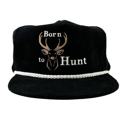 Born to hunt deer hunting on a black corduroy snapback Custom embroidery