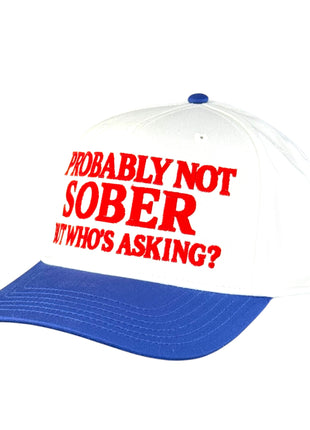 Probably Not Sober Trucker Hat Custom Embroidered Cap