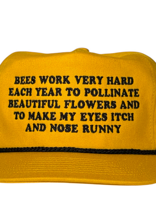 Bees Work Very Hard Funny Hat Allergy Humor Trucker Cap, Sarcastic Bee Joke Snapback