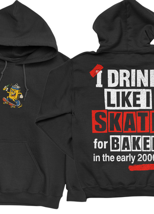 I Drink Like I Skate For Baker Hoodie Cuttheactivist Official Merch