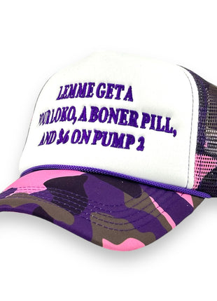 LEMME GET A FOUR LOKO a BONER PILL and $6 on PUMP 2 Mesh Trucker Hat SnapBack Cap Custom Embroidered