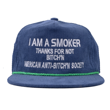 Custom embroidered I AM A SMOKER THANKS FOR NOT BITCH N Corydory Snapback Cap Hat
