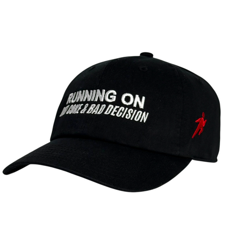 Running on soda and Bad Decisions Hat Black Embroidered Dad Cap