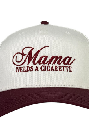 Mama Needs a Cig Hat