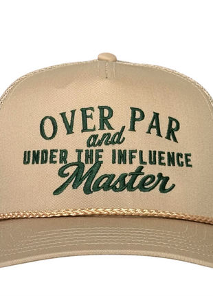 Over Par and Under the Influence Master Hat For Him