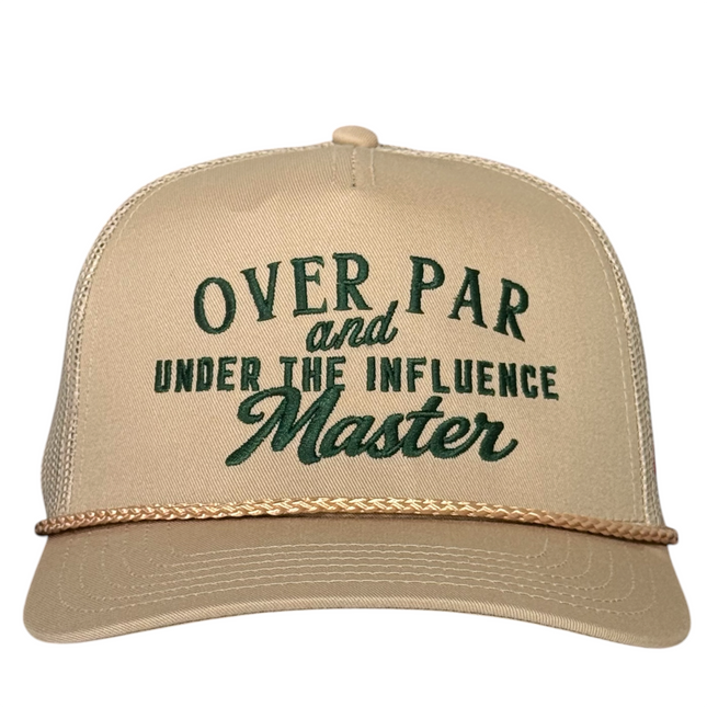 Over Par and Under the Influence Master Hat For Him