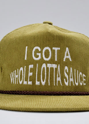 I GOT A WHOLE LOTTA SAUCE Cordaroy SnapBack Cap Hat Collab MITCHELL FERGUSON Merch Custom Embroidered