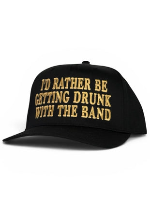 I’d rather be getting drunk with the band black SnapBackHat Cap  ￼