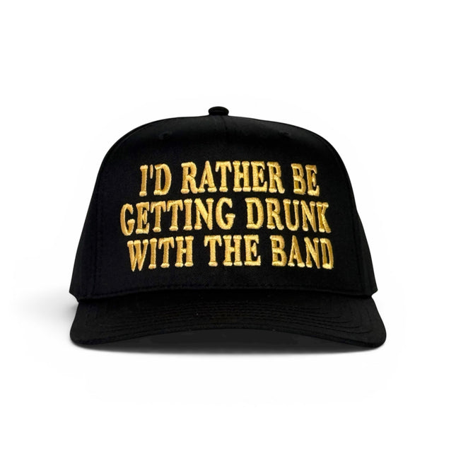 I’d rather be getting drunk with the band black SnapBackHat Cap  ￼
