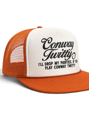 Conway Twitty Drop My Panties Mesh Trucker Hat Flat Brim Foam