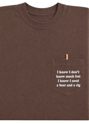 I Know I Don’t Know Much T-shirt