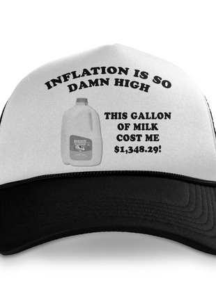 Inflation Is So Damn High Custom Printed Hat