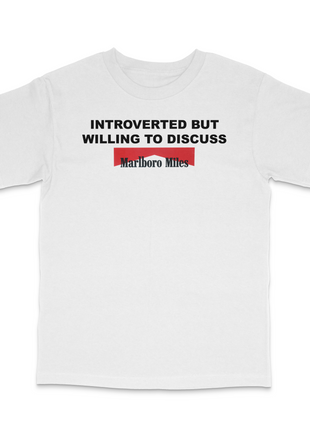 Introverted But Willing To Discuss Miles Custom Printed T-Shirt