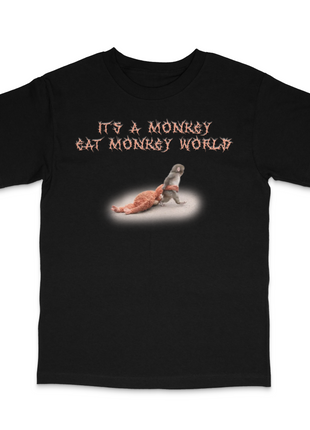 It's A Monkey Eat Monkey World Custom Printed T-Shirt