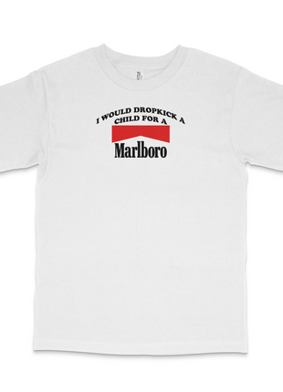 I Would Dropkick Custom Printed T-Shirt