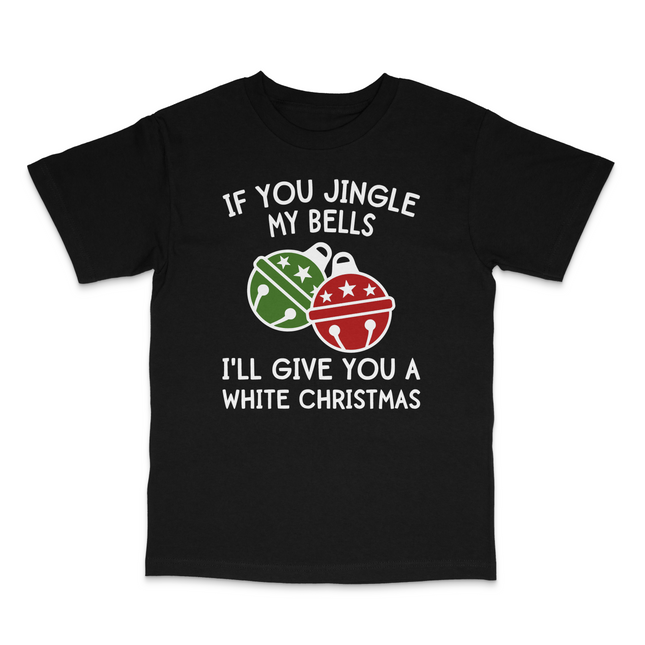 Jingle My Bells Custom Printed T-Shirt