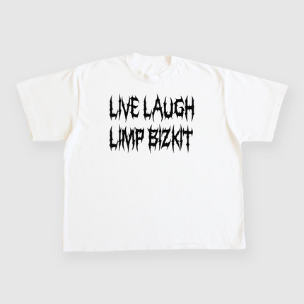 LIVE LAUGH LIMP BIZKIT Custom Printed White T-shirt