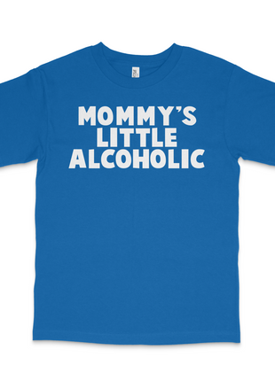 Mommy's Little Alcoholic Custom Printed T-Shirt