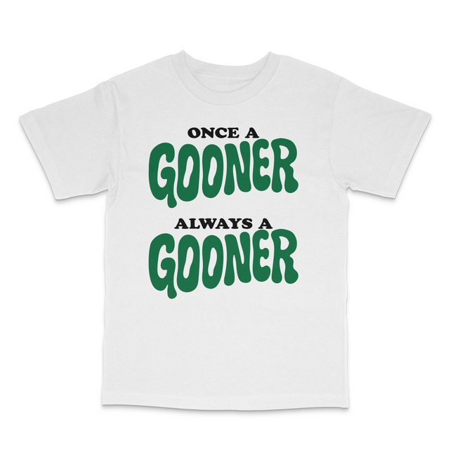 Once A Gooner Always A Goodner Custom Printed T-Shirt