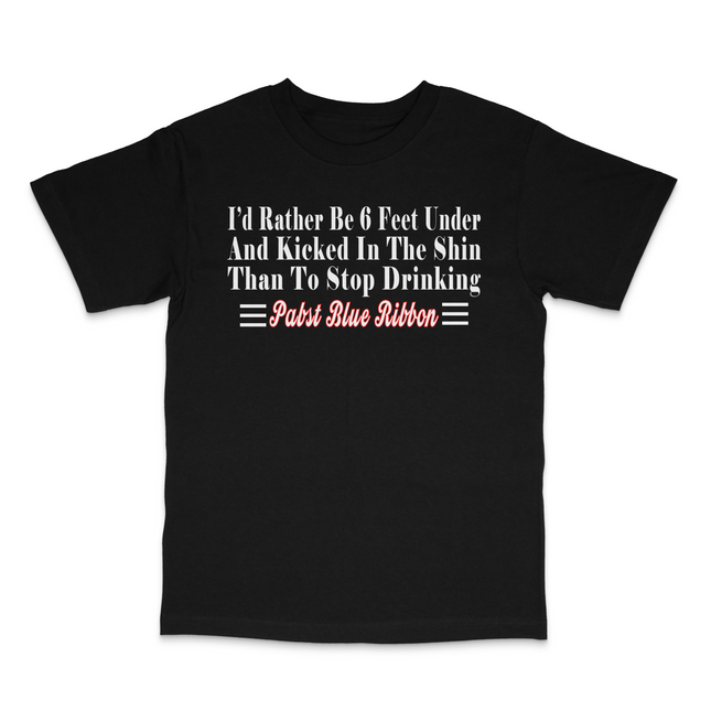 Id Rather Be Six Feet Under Custom Printed T-Shirt