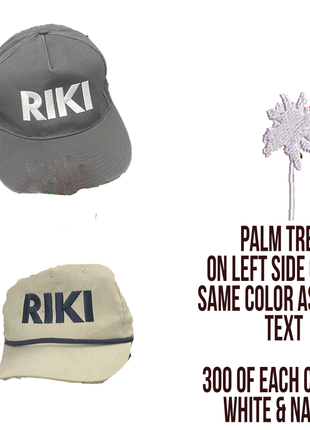 riki order 600 hats total