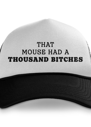 That Mouse Had Custom Printed Hat