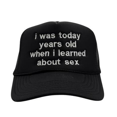 I Was Today Years Old Custom Embroidered Mesh Snapback