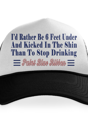 Id Rather Be Six Feet Under Custom Printed Hat