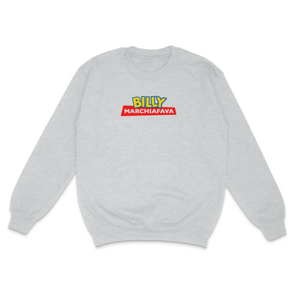 Billy Toy Custom Printed Sweatshirt Billy is Terrible