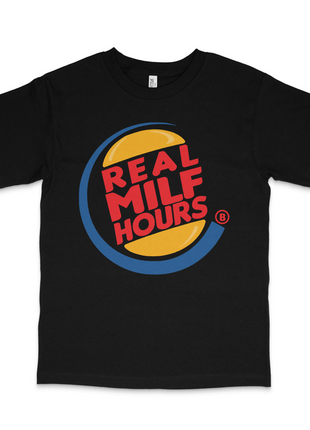 Real Milf Hours Custom Printed T-Shirt Billy is Terrible