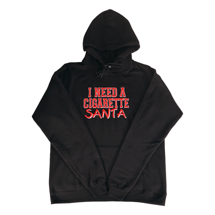I Need A Cigarette Santa Custom Embroidered Hoodie