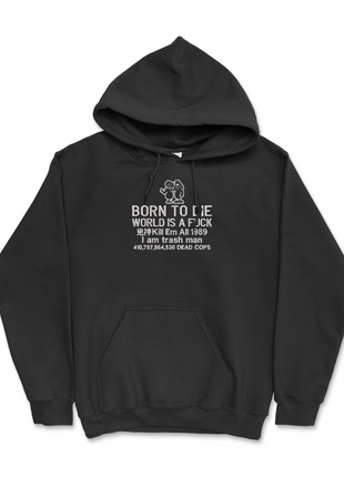 Born To D World Is A F Custom Embroidered Hoodie