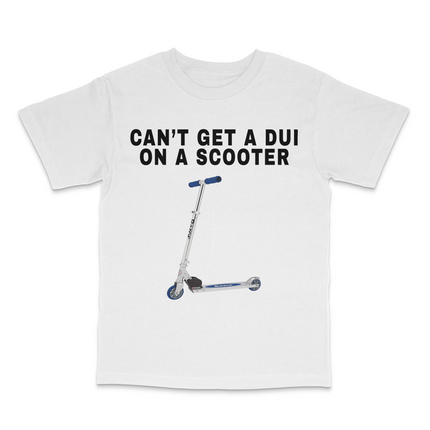 You Can't Get A DUI On A Scooter Custom Printed T-Shirt