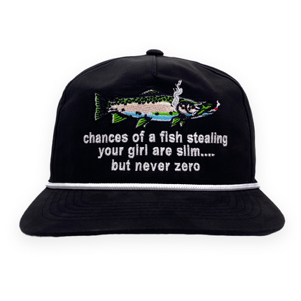 Chances of a Fish Stealing Your Girl Custom Embroidered Hat