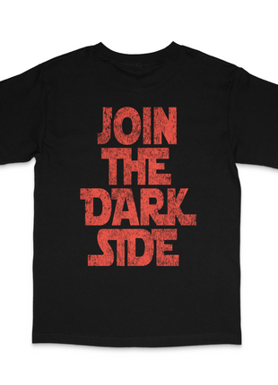 Join The Dark Side Custom Printed T-Shirt