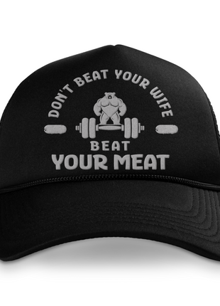 Don't Beat Your Wife Custom Printed Hat