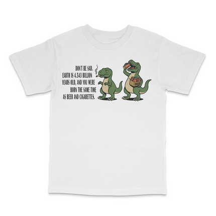 Dont Be Sad T-Shirt