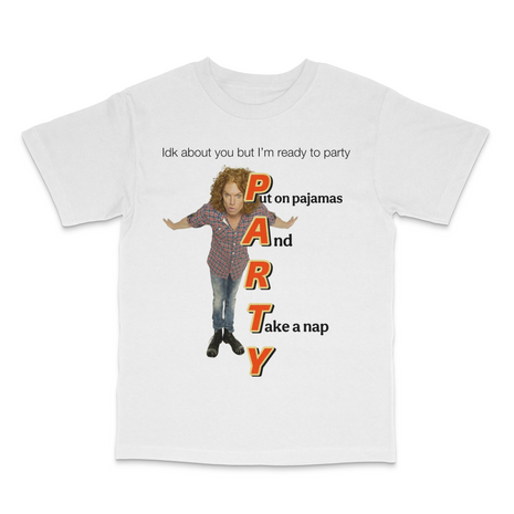 I'm Ready To Party T-Shirt