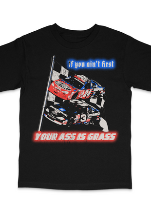 If You Ain't First Custom Printed T-Shirt