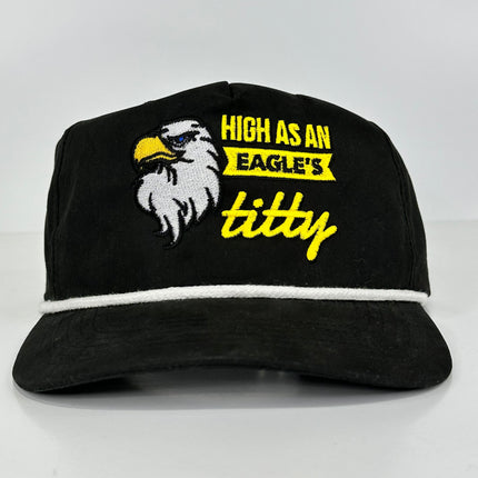 HIGH AS AN EAGLES TITTY ROPE GOLF BLACK SNAPBACK CAP FUNNY HAT CUSTOM EMBROIDERED COLLAB JUSTIN STAGNER