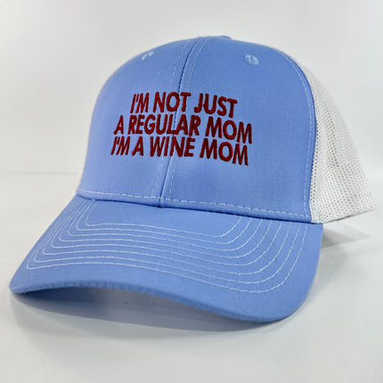 I’m not just a regular mom I’m a wine mom Collab Cut the activist Custom Embroidery