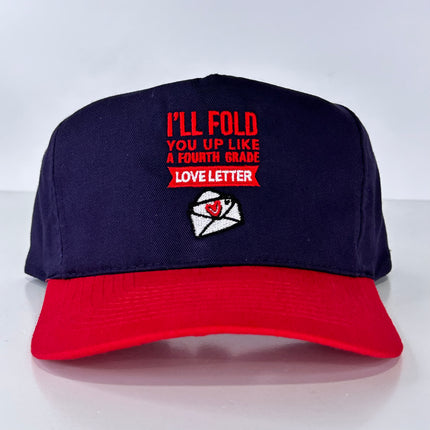 I’ll fold you up like a fourth grade love letter on a blue and red Strapback Hat Cap Collab Justin Stagner Custom Embroidery
