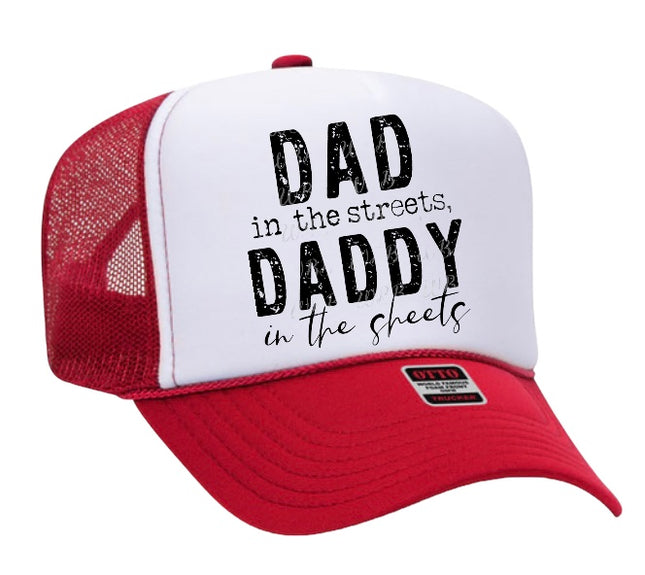 Dad in the streets daddy in the sheets custom print mesh SnapBack hat cap