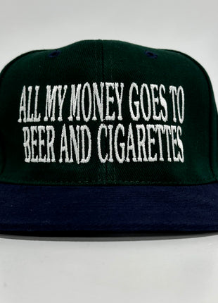 ALL MY MONEY GOES TO BEER AND CIGARETTES Vintage Green Mid Crown Strapback Cap Hat Funny Custom Embroidered Bradley Weber Collab