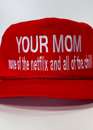 YOUR MOM None of the Netflix and all of the chill Vintage Golf Rope SnapBack Cap Hat Custom Embroidered