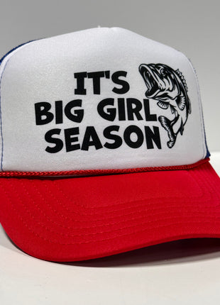 It’s Big Girl Season on a mesh trucker SnapBack Hat Cap Custom Printed