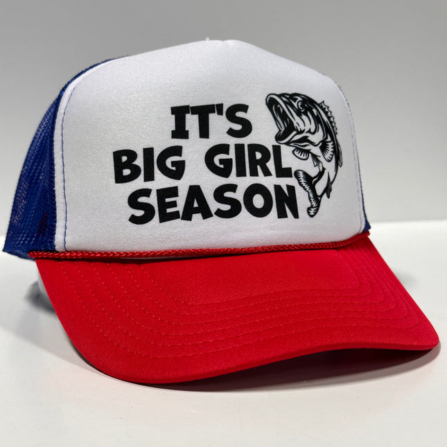 It’s Big Girl Season on a mesh trucker SnapBack Hat Cap Custom Printed