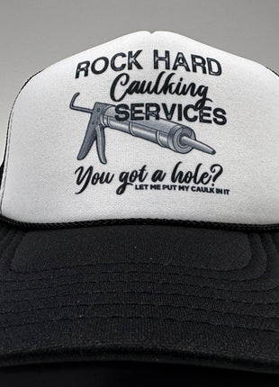 ROCK HARD CAULKING SERVICES Funny Black Mesh Trucker SnapBack Cap Hat Custom Printed