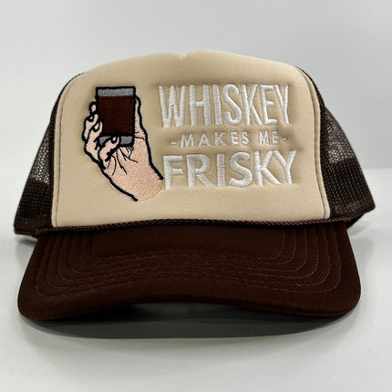 WHISKEY MAKES ME FRISKY Brown Foam  Mesh Adjustable SnapBack Trucker Cap Hat Custom Embroidered Collab Rowdy Roger
