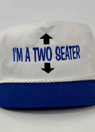 I’m A Two Seater on a white crown blue brim Rope SnapBack Hat Cap Custom Embroidered